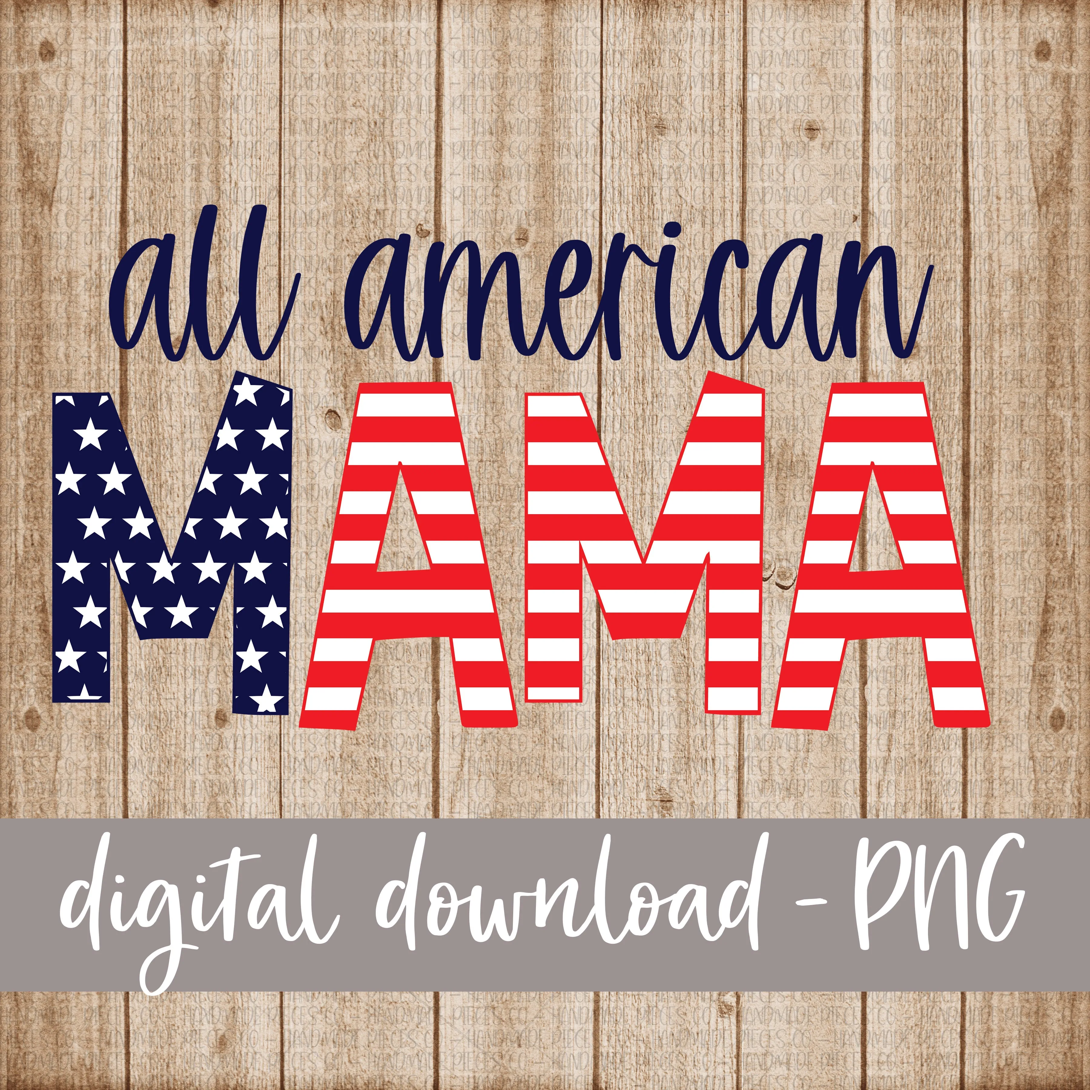 All American Mama, Stars and Stripes, Blue - Digital Download